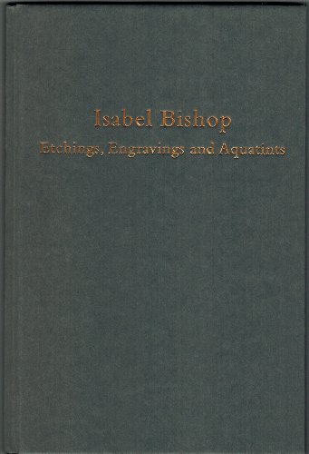 9781556603105: Isabel Bishop: Etchings, Engravings and Aquatints. v