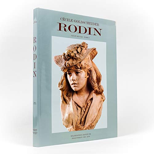 9781556603563: Auguste Rodin. Catalogue Raisonn of the Sculptures, 1840-1886 (French Edition)
