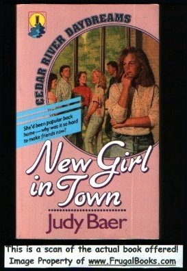 Beispielbild fr New Girl in Town (Cedar River Daydreams #1) zum Verkauf von Gulf Coast Books