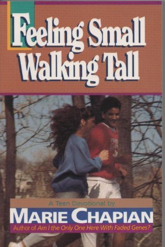 Beispielbild fr Feeling Small . . . Walking Tall zum Verkauf von Better World Books