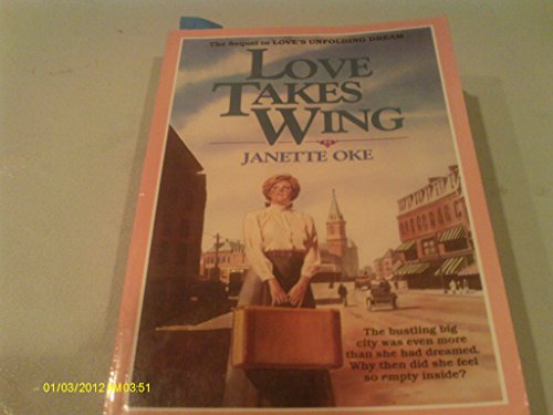 9781556610356: Love Takes Wing: 7 (Love Comes Softly S.)