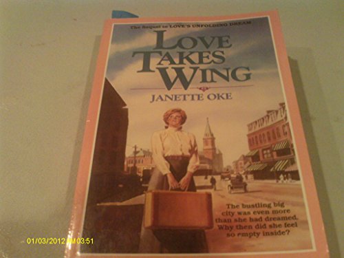 Stock image for Love Takes Wing (Love Comes Softly Series #7) for sale by Gulf Coast Books