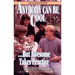 9781556610400: Anybody Can be Cool/Awesome (Devotionals for Teens)