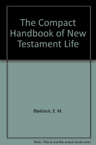 Beispielbild fr The Compact Handbook of New Testament Life zum Verkauf von Powell's Bookstores Chicago, ABAA