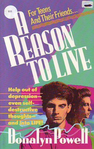 Stock image for A Reason to Live for sale by Wonder Book