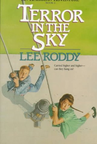 Terror in the Sky (An American Adventure #6) (9781556610967) by Roddy, Lee