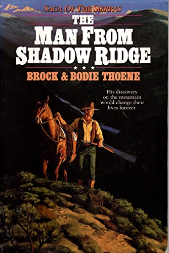 Imagen de archivo de The Man from Shadow Ridge a la venta por Better World Books: West