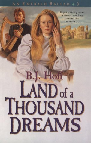 Beispielbild fr Land of a Thousand Dreams (An Emerald Ballad #3) zum Verkauf von SecondSale