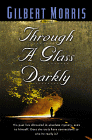9781556611452: Through a Glass Darkly: A Novel
