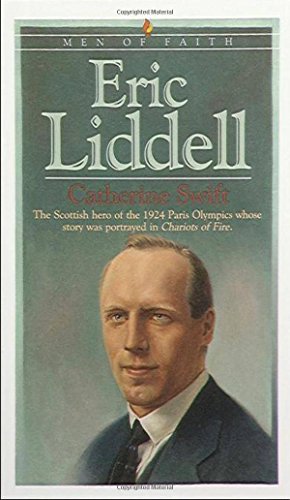 Stock image for Eric Liddell (Men of Faith) for sale by SecondSale