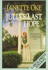 9781556611575: Julia's Last Hope LP (Women Of The West Series)