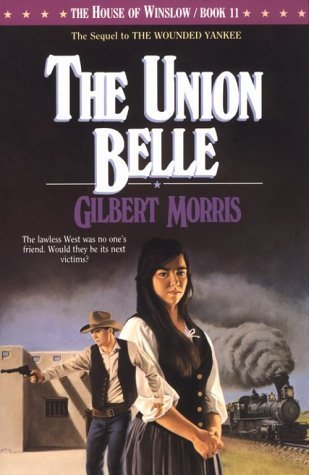 9781556611865: The Union Belle (The House of Winslow #11)