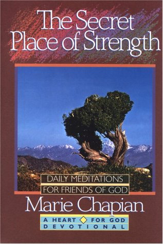 Beispielbild fr The Secret Place of Strength (Heart for God Devotional Series, No. 5) zum Verkauf von Wonder Book