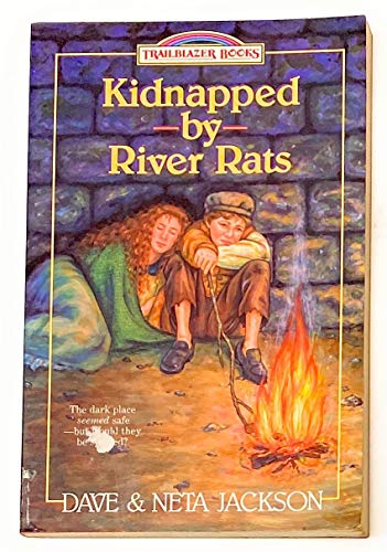 Imagen de archivo de Kidnapped by River Rats : William Booth (Trailblazer Books) a la venta por Carol's Cache