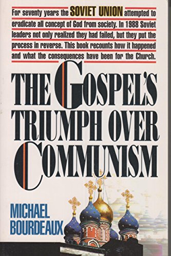 Stock image for The Gospel's Triumph over Communism for sale by Better World Books: West