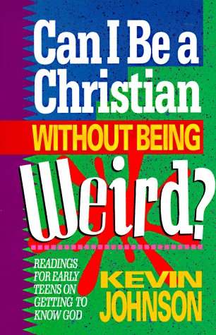 Beispielbild fr Can I Be a Christian Without Being Weird? (Early Teen Devotional) zum Verkauf von Once Upon A Time Books