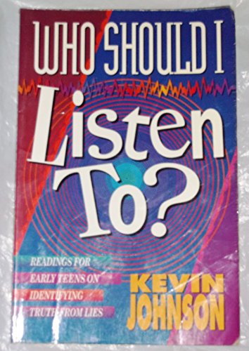 Imagen de archivo de Who Should I Listen To? a la venta por ThriftBooks-Atlanta