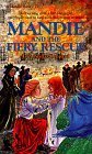 Imagen de archivo de Mandie and the Fiery Rescue a la venta por Better World Books: West