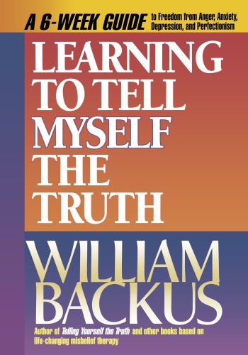 Learning to Tell Myself the Truth (9781556612909) by William Backus