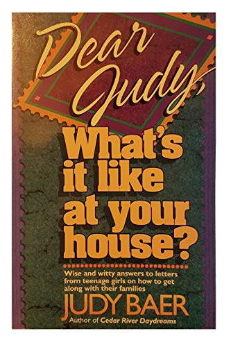 Beispielbild fr Dear Judy, What's It Like at Your House? zum Verkauf von Wonder Book