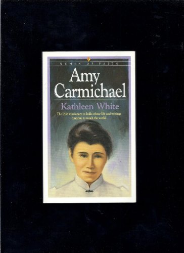 Beispielbild fr Amy Carmichael (Womem of Faith) zum Verkauf von BooksRun