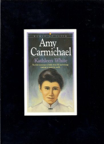 Stock image for Amy Carmichael (Womem of Faith) for sale by Wonder Book