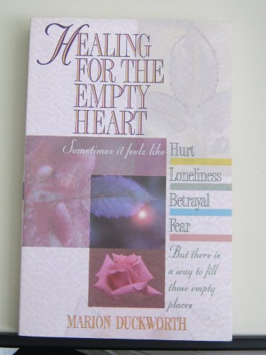 Beispielbild fr Healing for the Empty Heart zum Verkauf von Wonder Book