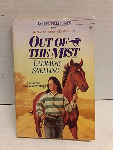 Imagen de archivo de Out of the Mist (Golden Filly, Book 7) a la venta por Gulf Coast Books