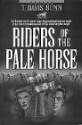 Beispielbild fr Riders of the Pale Horse zum Verkauf von Wonder Book