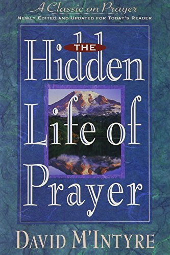Stock image for The Hidden Life of Prayer for sale by ThriftBooks-Dallas