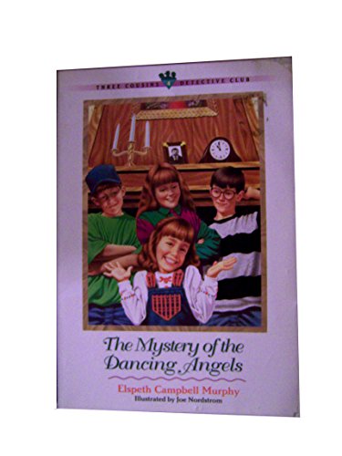 Beispielbild fr The Mystery of the Dancing Angels (Three Cousins Detective Club) zum Verkauf von Books-FYI, Inc.