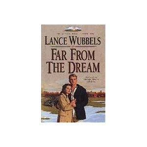9781556614187: Far from the Dream: Book 1 (Gentle Hills)