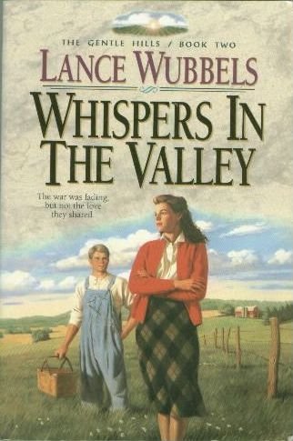 Stock image for Whispers in the Valley (The Gentle Hills, Book 2) for sale by Wonder Book