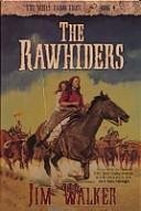 Beispielbild fr The Rawhiders zum Verkauf von Better World Books