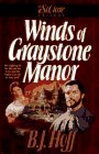 Beispielbild fr Winds of Graystone Manor (The St. Clare Trilogy) zum Verkauf von Your Online Bookstore