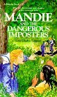 9781556614590: Mandie and the Dangerous Imposters (Mandie Books)