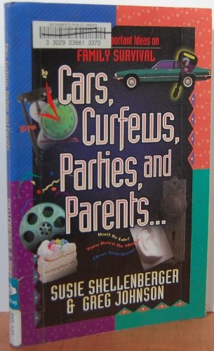 Imagen de archivo de Cars, Curfews, Parties, and Parents. (77 Pretty Important Ideas) a la venta por Blue Vase Books