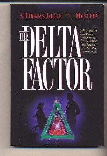 Beispielbild fr The Delta Factor zum Verkauf von Better World Books