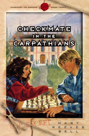 Stock image for Checkmate in the Carpathians (Passport to Danger #3) for sale by HPB-Emerald