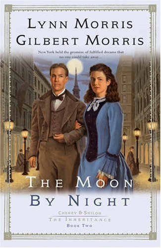 Stock image for The Moon by Night (Cheney & Shiloh: The Inheritance #2) for sale by SecondSale