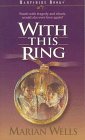 Beispielbild fr With This Ring zum Verkauf von Better World Books