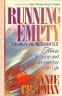 Beispielbild fr Running on Empty and Looking for the Next Exit: How Smart Women Learn to Cope With Everyday Life zum Verkauf von Once Upon A Time Books