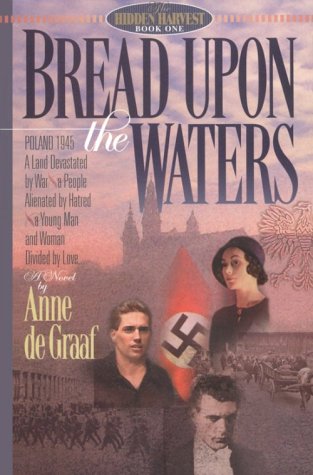 Imagen de archivo de Bread Upon the Waters a la venta por ThriftBooks-Atlanta