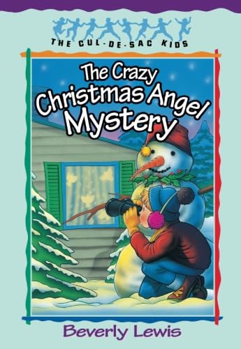 Stock image for The Crazy Christmas Angel Mystery (The Cul-de-Sac Kids #3) for sale by SecondSale