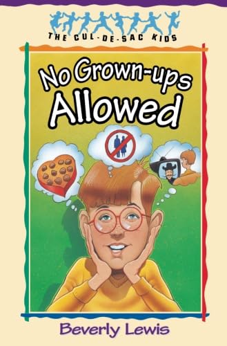 9781556616440: No Grown-Ups Allowed (The Cul-de-Sac Kids #4)