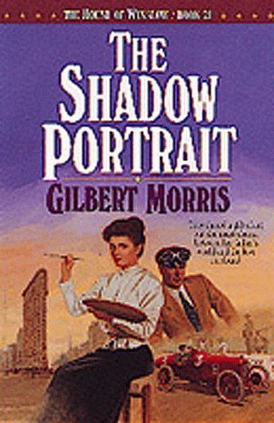 The Shadow Portrait (The House of Winslow #21)