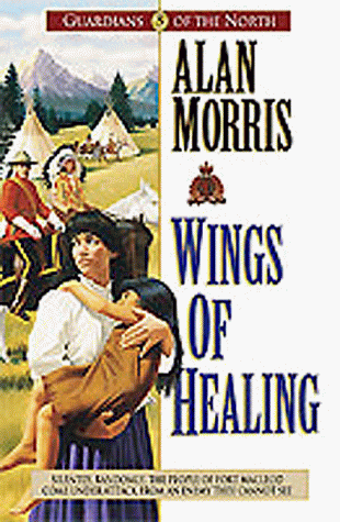 Beispielbild fr Wings of Healing (Guardians of the North, #5) zum Verkauf von SecondSale