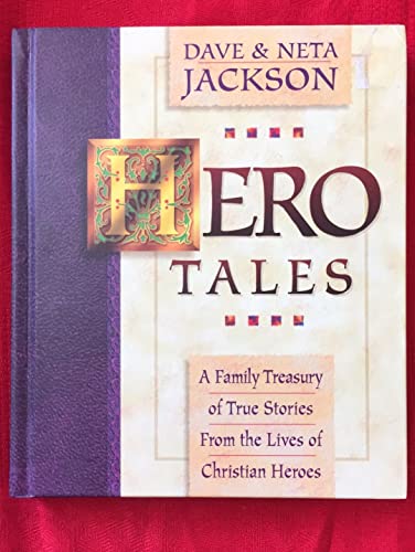 Hero Tales (9781556617126) by Jackson, Dave; Jackson, Neta
