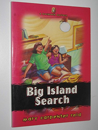 Stock image for Big Island Search (Backpack Mystery) (Book 2) for sale by SecondSale