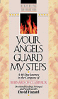 Beispielbild fr Your Angels Guard My Steps zum Verkauf von BooksRun